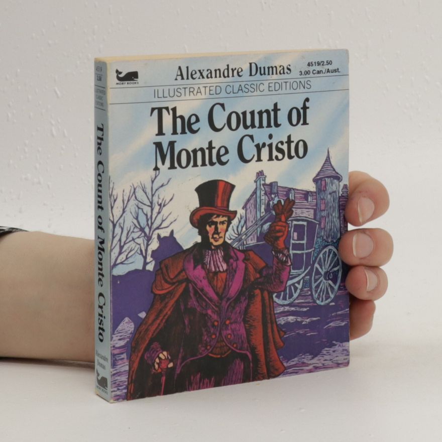 Alexandre Dumas der Ältere The count of Monte Christo