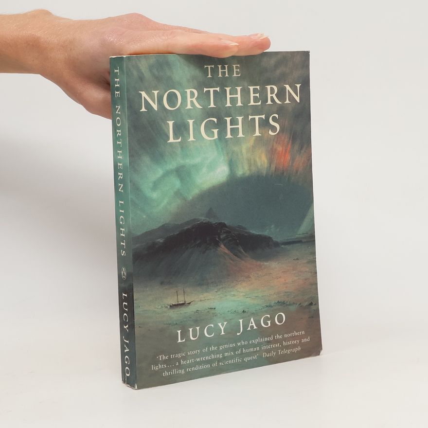 Lucy Jago The northern lights