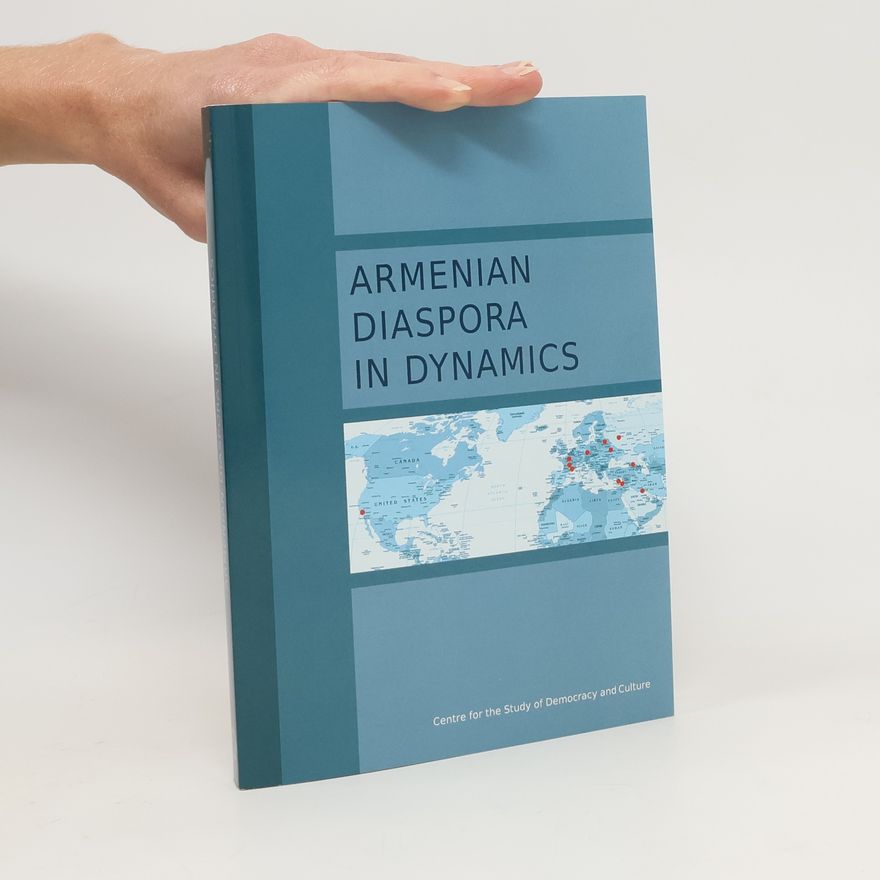 Marta Mezhlumyan Armenian Diaspora in Dynamics