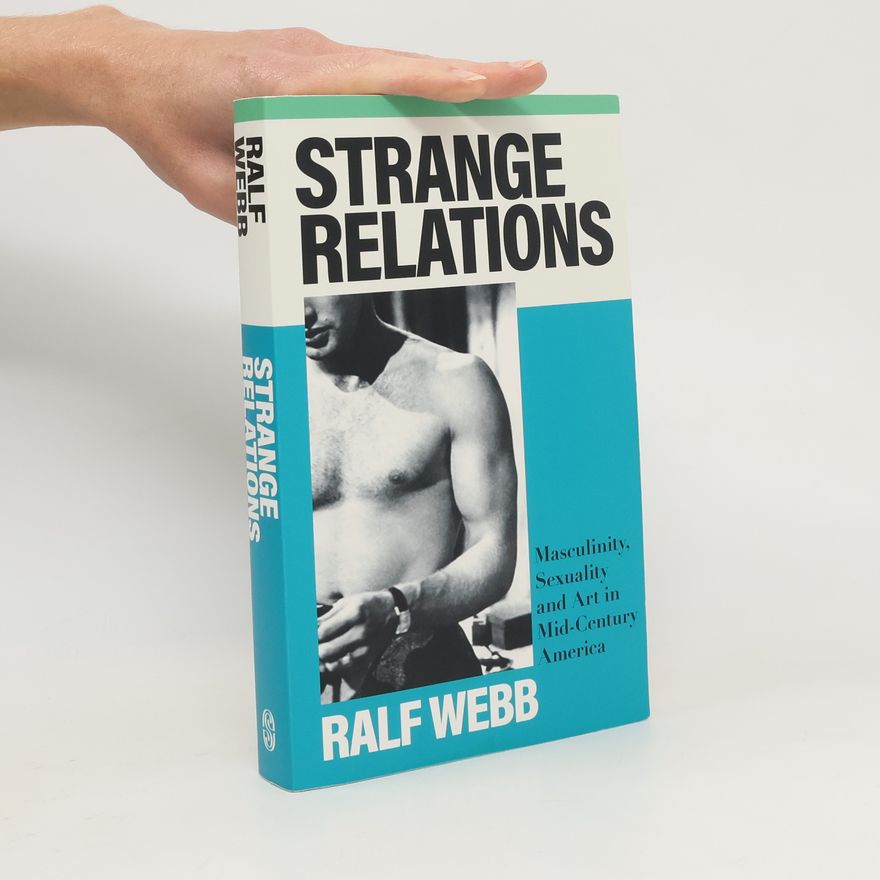 Ralf Webb Strange Relations