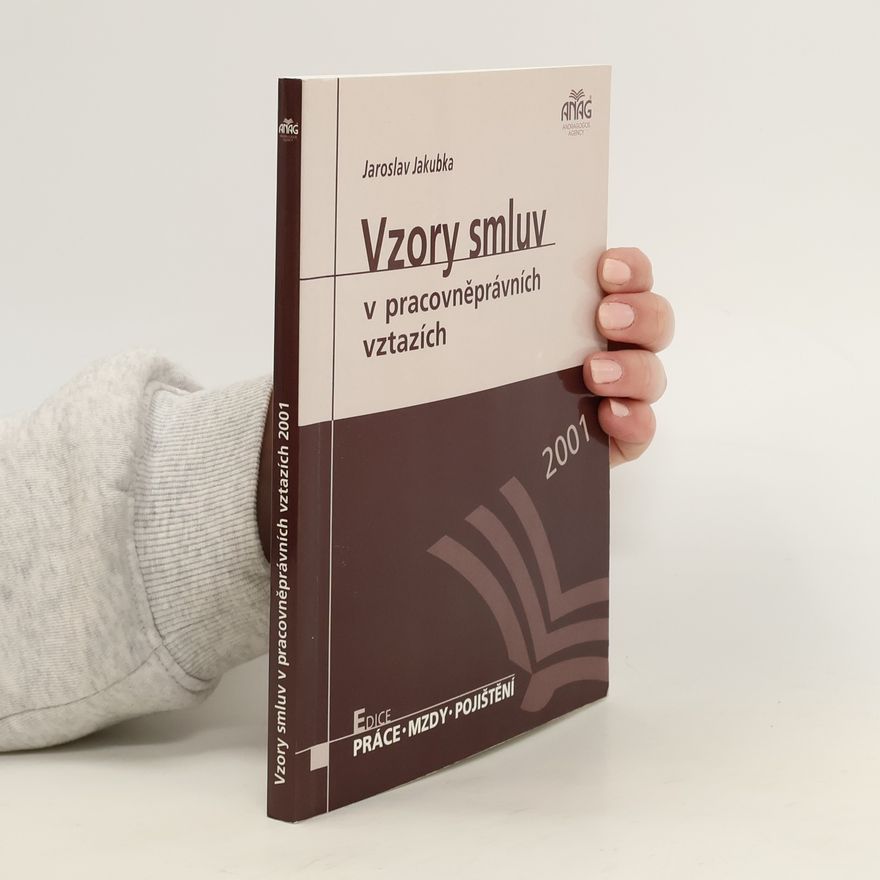 Jaroslav Jakubka Vzory smluv v pracovněprávních vztazích