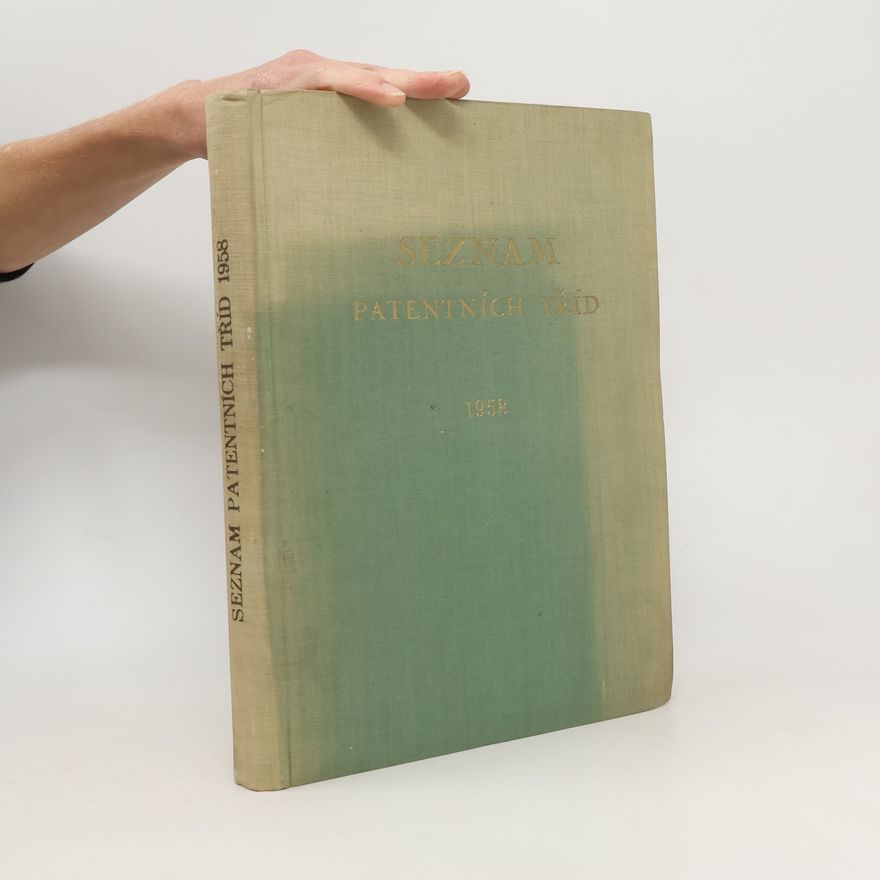 Autorenkollektiv Seznam patentních tříd 1958