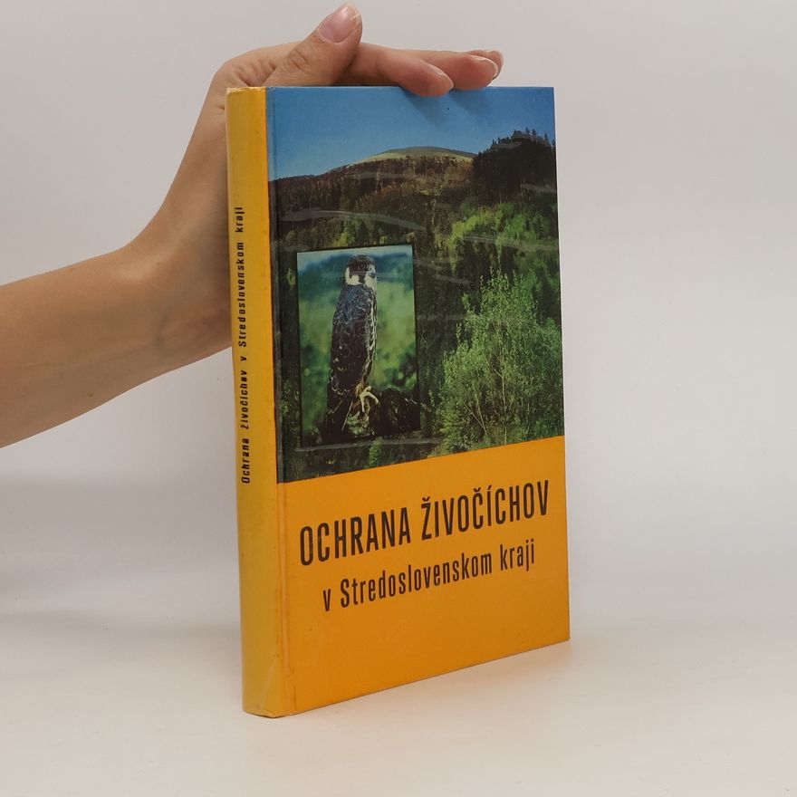 Ján Darola Ochrana živočíchov v Stredoslovenskom kraji
