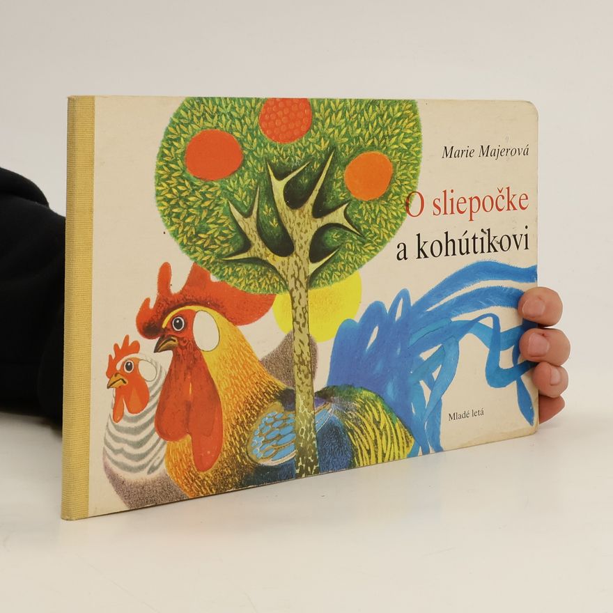 Marie Majerová O sliepočke a kohútikovi