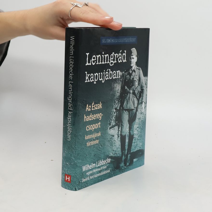 Wihelm Lübbecke Leningrád kapujában