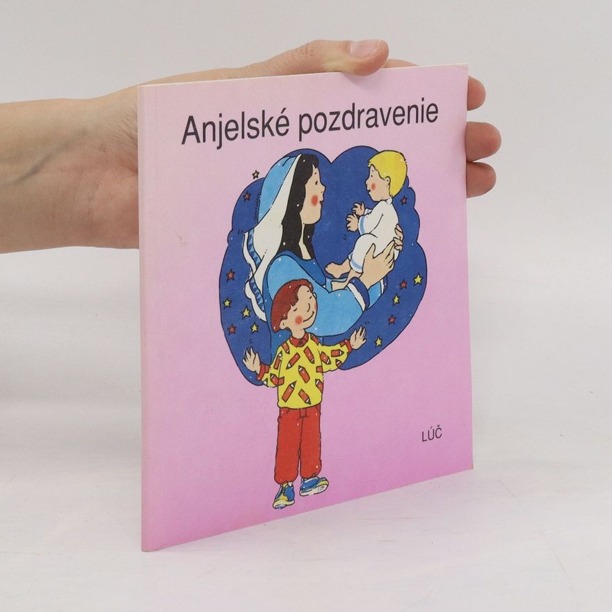 Autorenkollektiv Anjelské pozdravenie