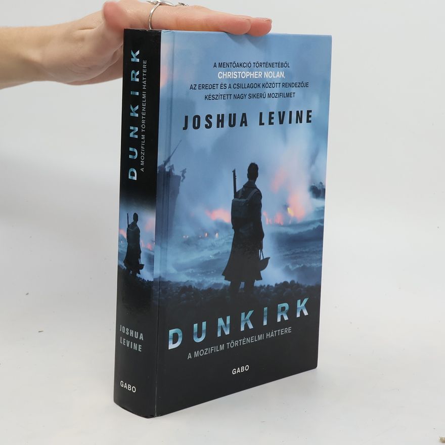 Joshua Levine Dunkirk