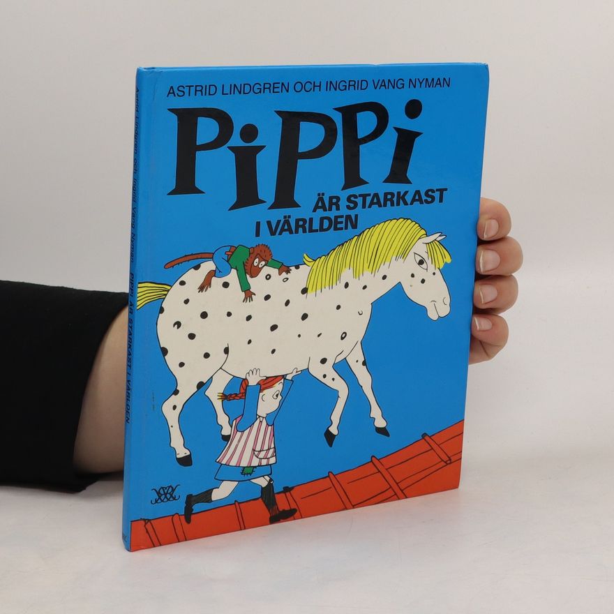 Ingrid Vang Nyman Pippi är Starkast i Världen