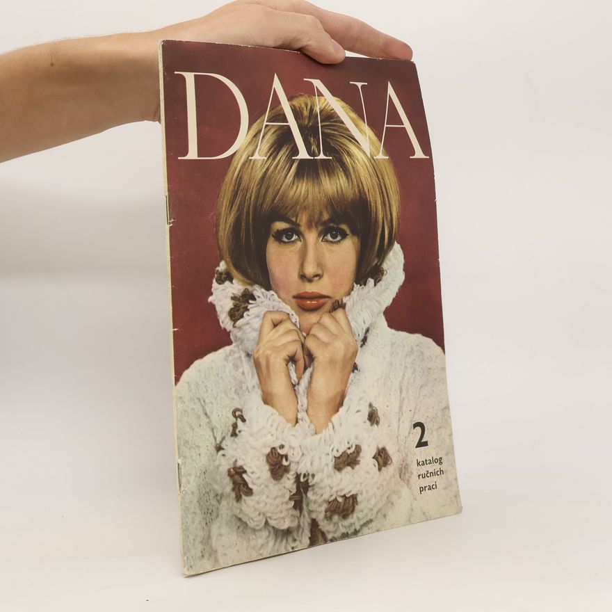 Kolektiv autorů Dana 2 katalog ručních prací