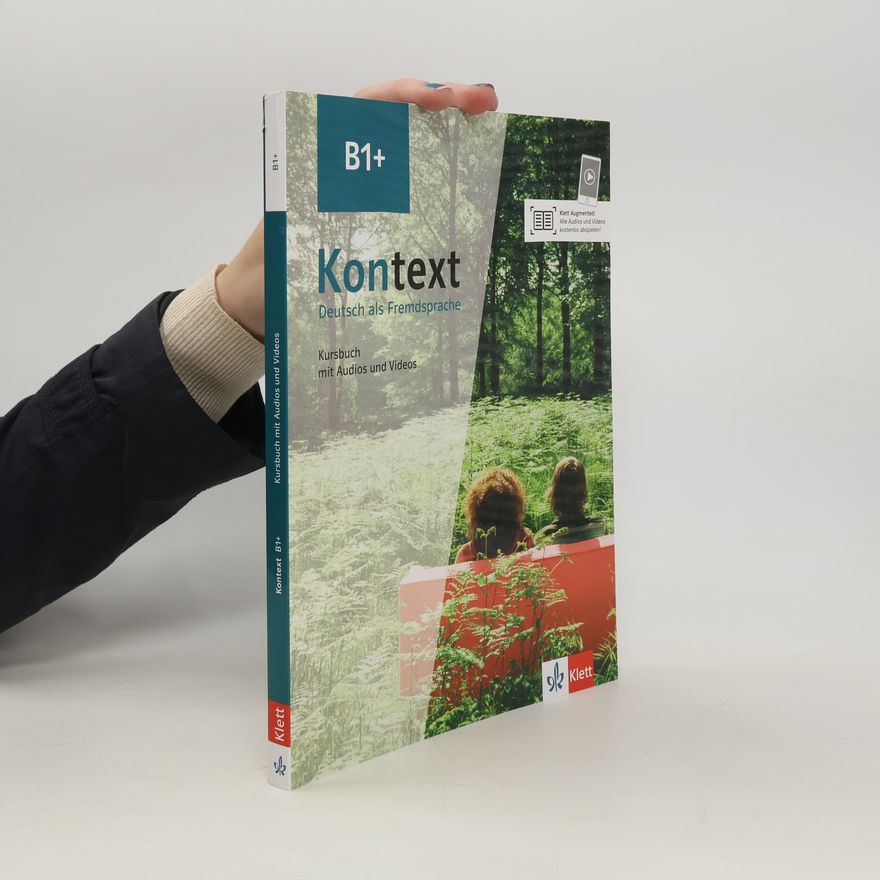 Ute Koithan Kontext B1+. Kursbuch mit Audios/Videos
