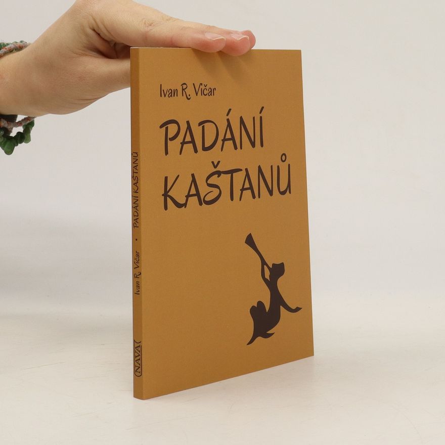 Ivan Vičar Padání kaštanů
