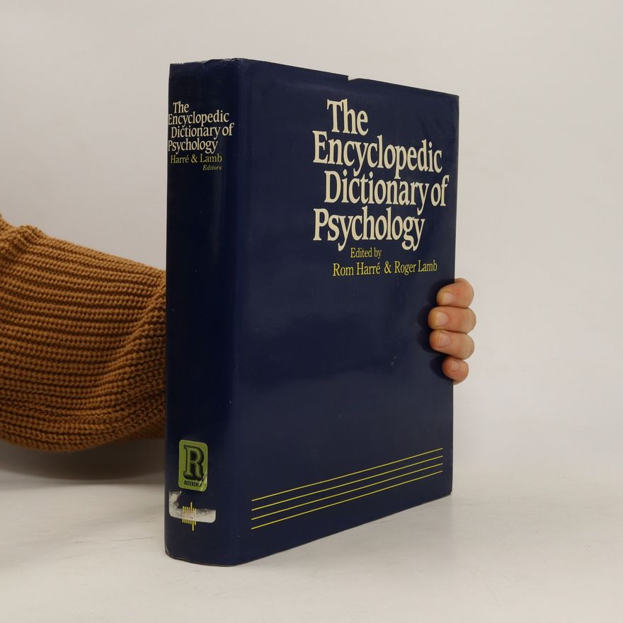 Roger Lamb The Encyclopedic Dictionary of Psychology