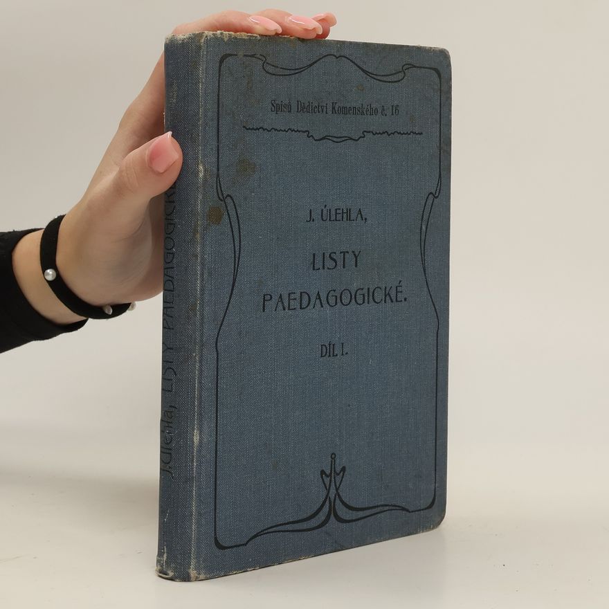 Collectif d'auteurs Listy Paedagogické. Díl I.