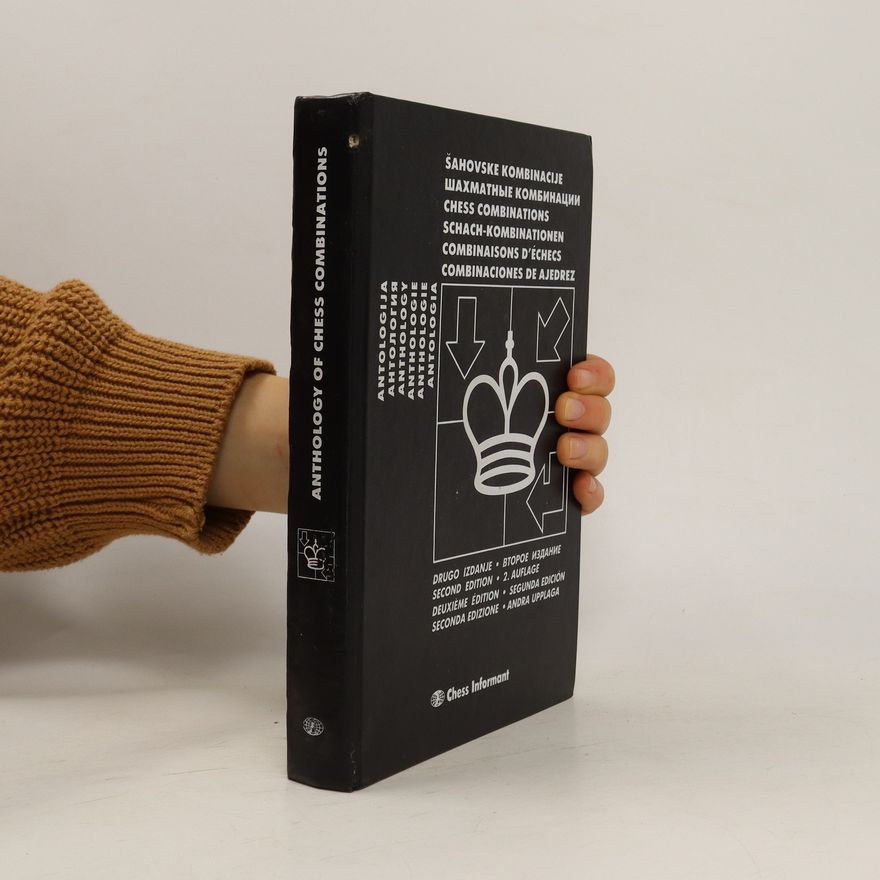Kolektiv autorů Anthology of chess combinations