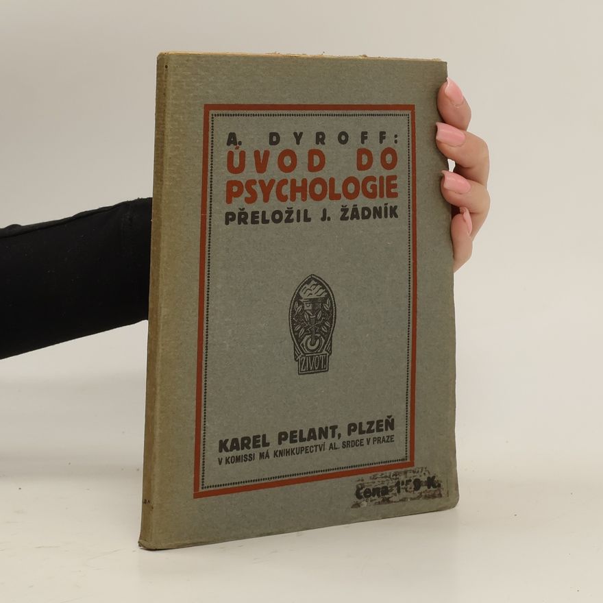 Adolf Dyroff Úvod do psychologie