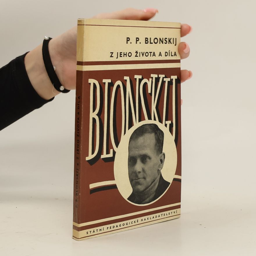 Mojmír Dýma P. P. Blonskij - z jeho života a díla
