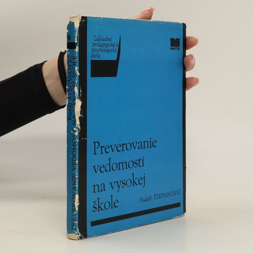 Rudolf  Štepanovič Preverovanie vedomostí na vysokej škole
