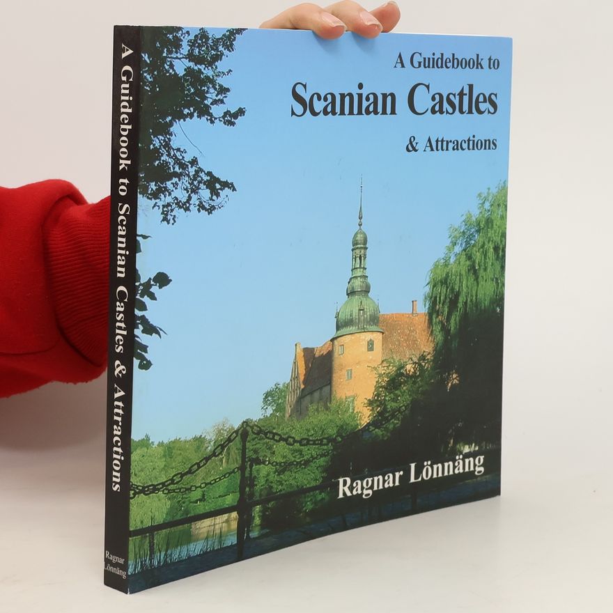 Kolektiv autorů A Guidebook to Scanian Castles & Attractions