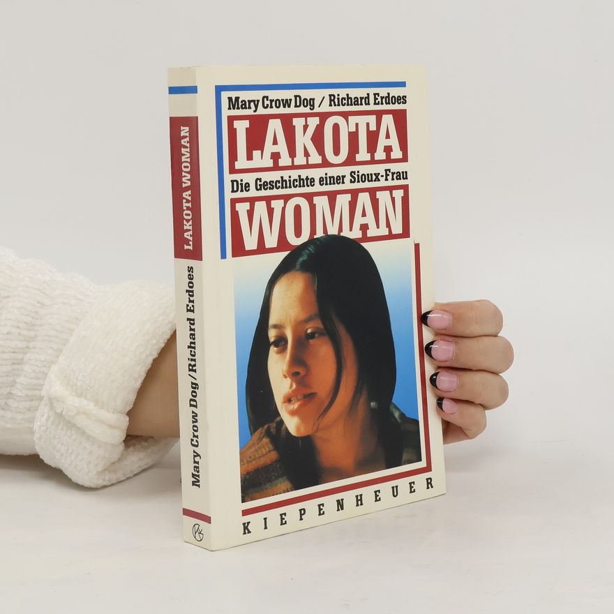 Mary Crow Dog Lakota woman