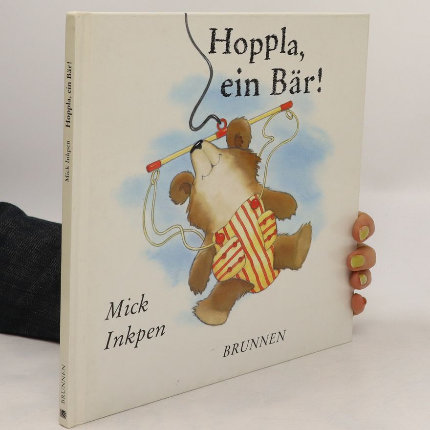 Mick Inkpen Hoppla, ein Bär!