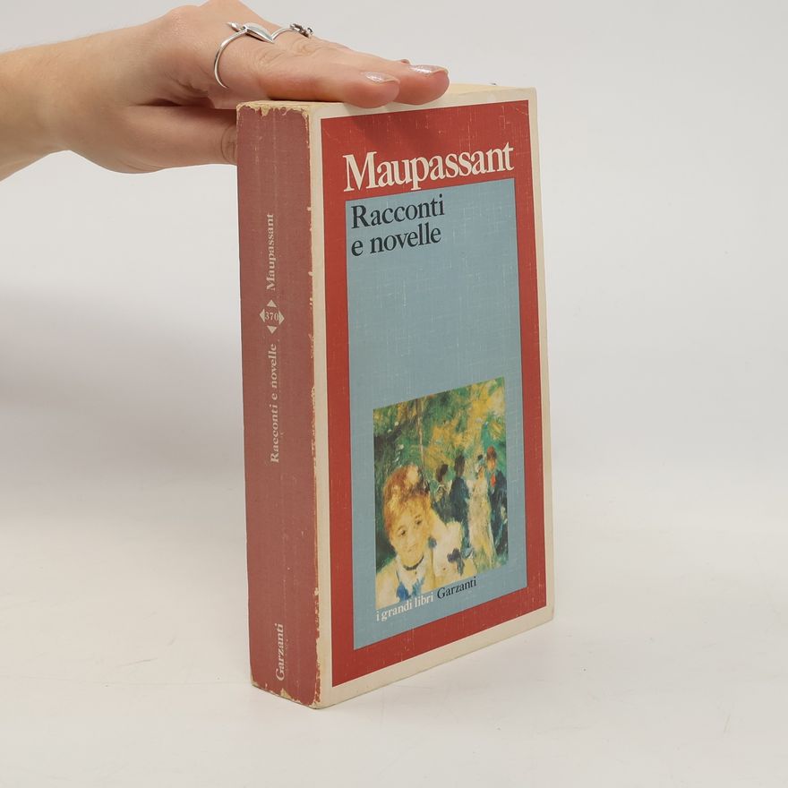 Guy de Maupassant Racconti e novelle