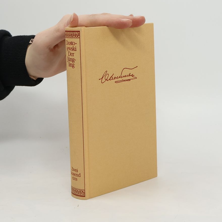 Fjodor Michailowitsch Dostojewski Der Jüngling