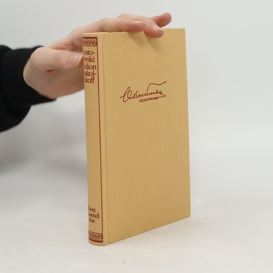 Fjodor Michailowitsch Dostojewski Rodion Raskolnikoff