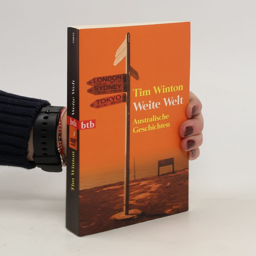 Tim Winton Weite Welt