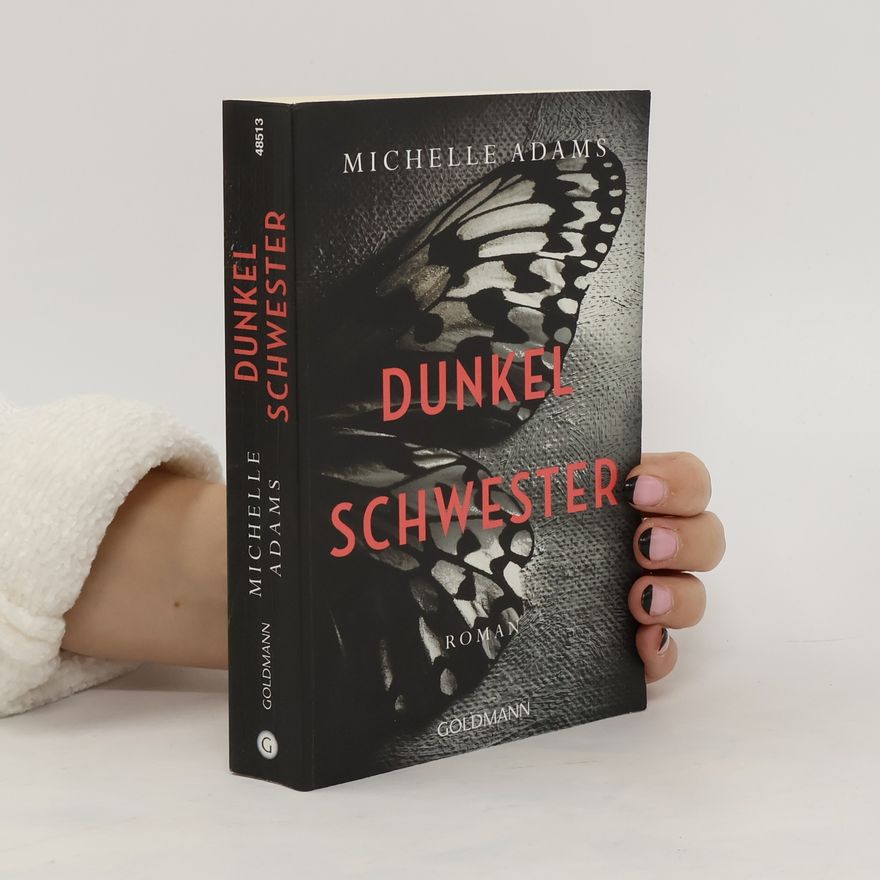 Michelle Adams Dunkelschwester