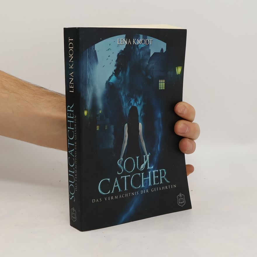 Lena Knodt Soulcatcher