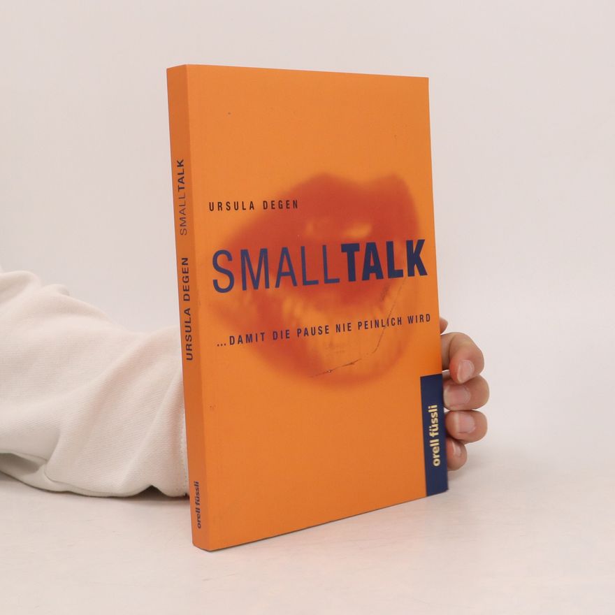 Ursula Degen Small Talk