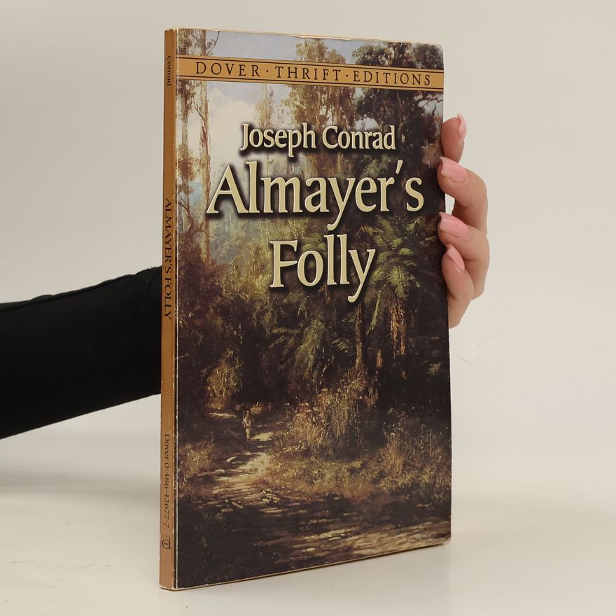 Joseph Conrad Almayer's Folly