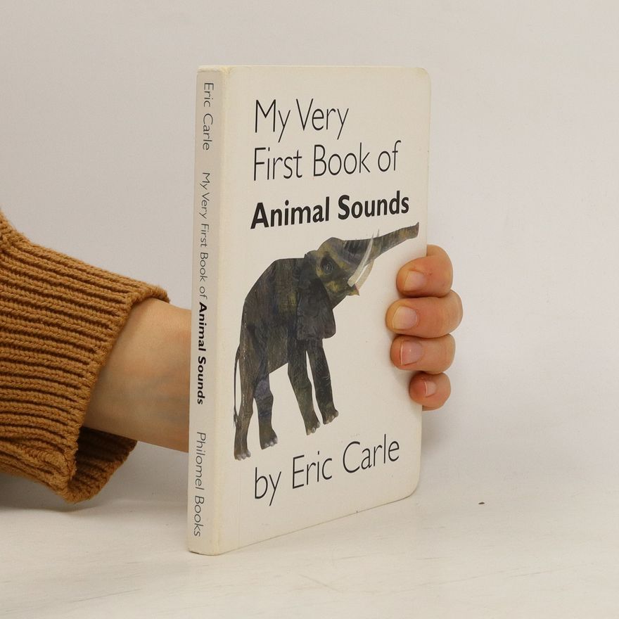 Eric Carle My Very First Book of Animal Sounds