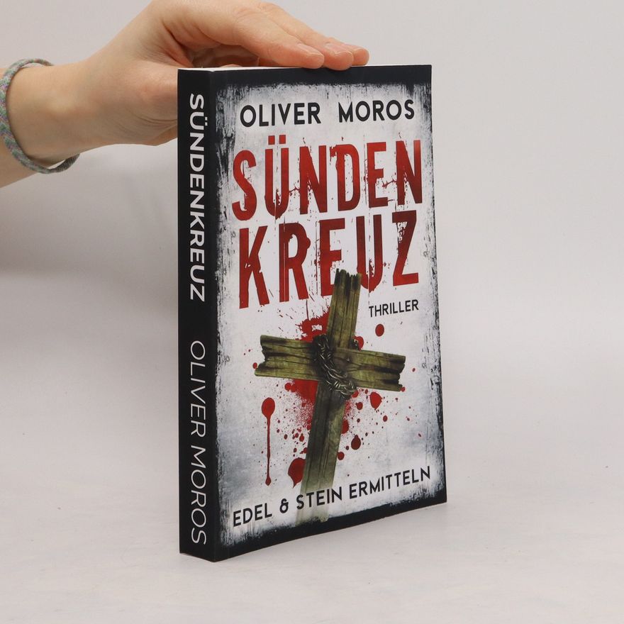 Oliver Moros Sündenkreuz