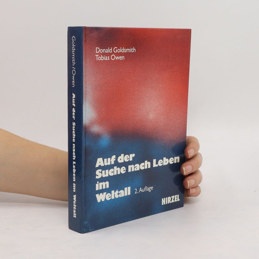 Donald Goldsmith Auf der Suche nach Leben im Weltall