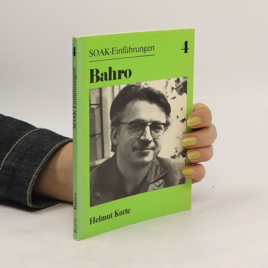 Helmut Korte Bahro zur Einführung