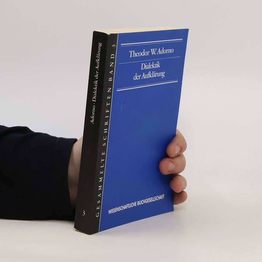 Max Horkheimer Dialektik der Aufklärung