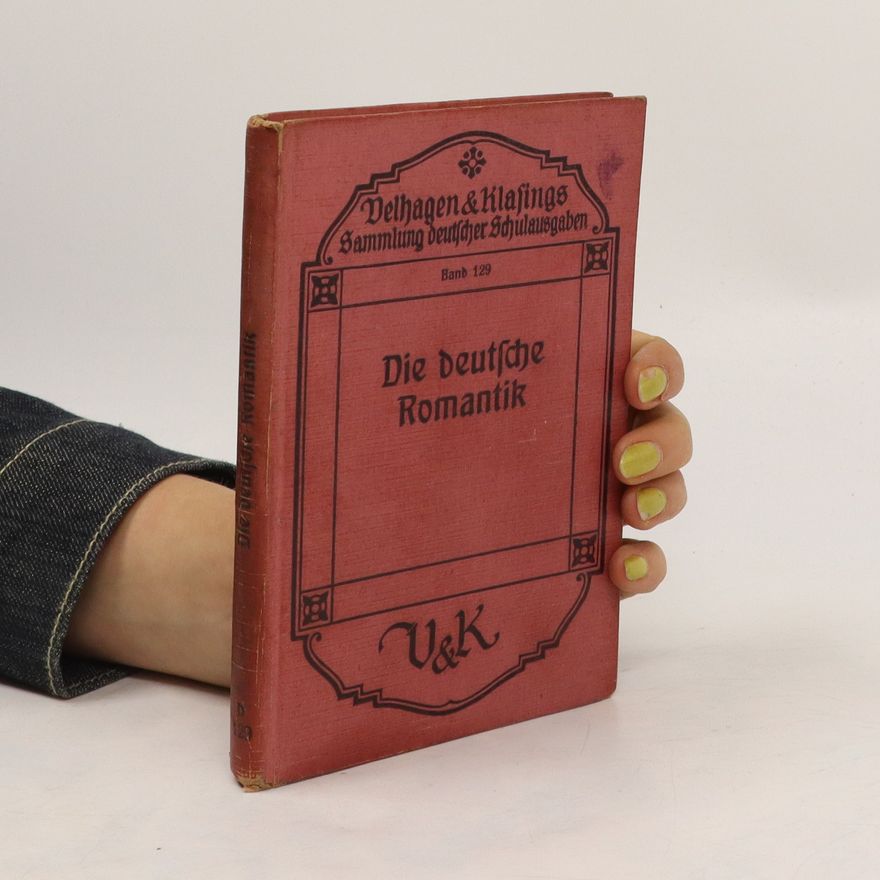 Autorenkollektiv Die deutsche Romantik