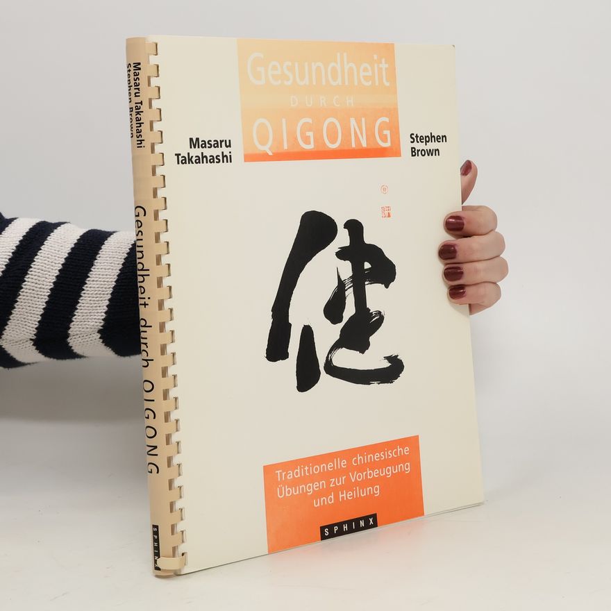 Masaru Takahashi Gesundheit durch Qigong