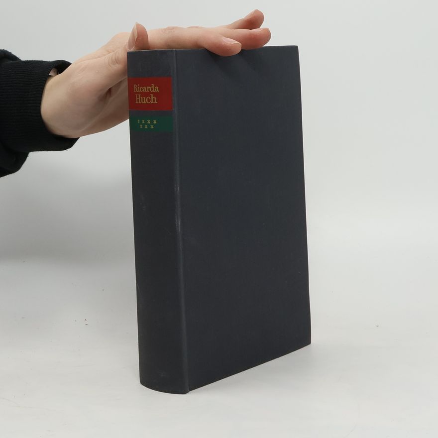 Ricarda Huch Gesammelte Werke 7