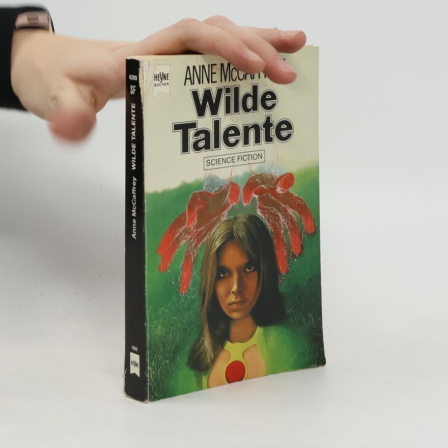 Anne McCaffrey Wilde Talente