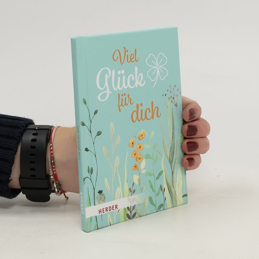 Kolektiv autorů Viel Glück für dich