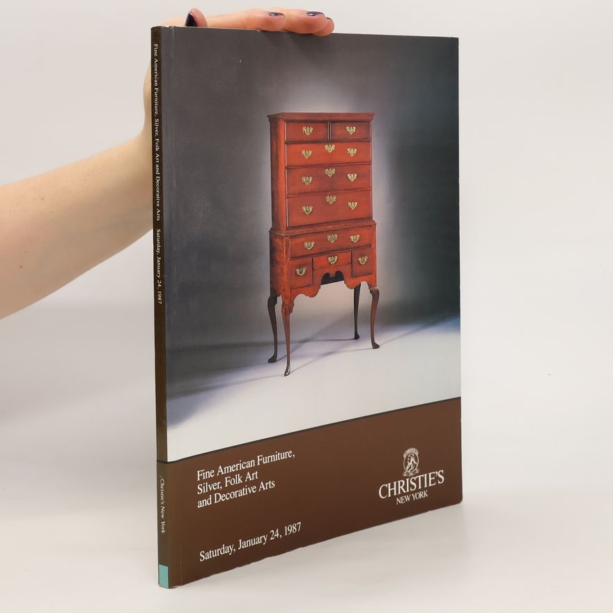 Collectif d'auteurs Fine American Furniture. Silver, Folk Art and Decorative Arts