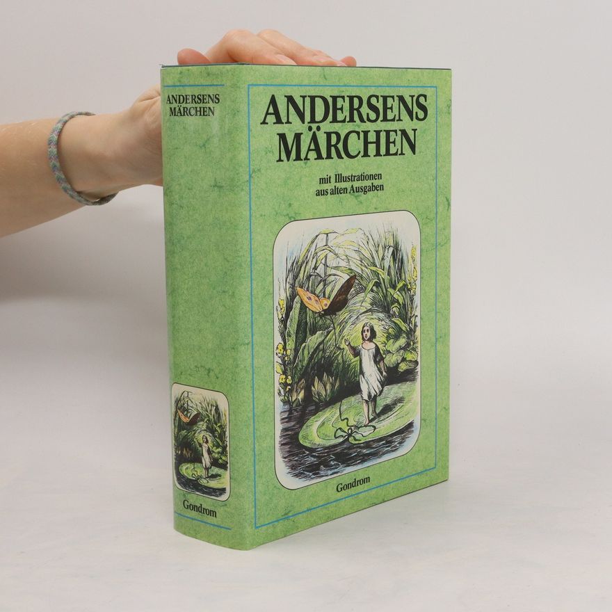 Hans Christian Andersen Märchen und Historien
