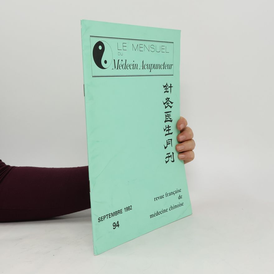 Autorenkollektiv Le Mensuel du médecin acupuncteur 9/1982