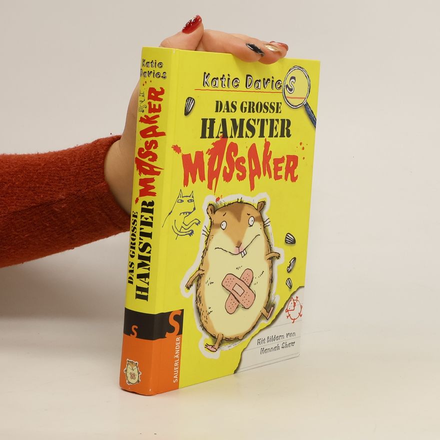 Kate Davies Das große Hamstermassaker
