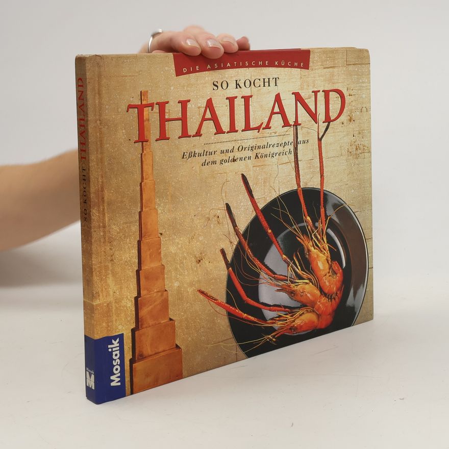 Luca Invernizzi Tettoni So kocht Thailand