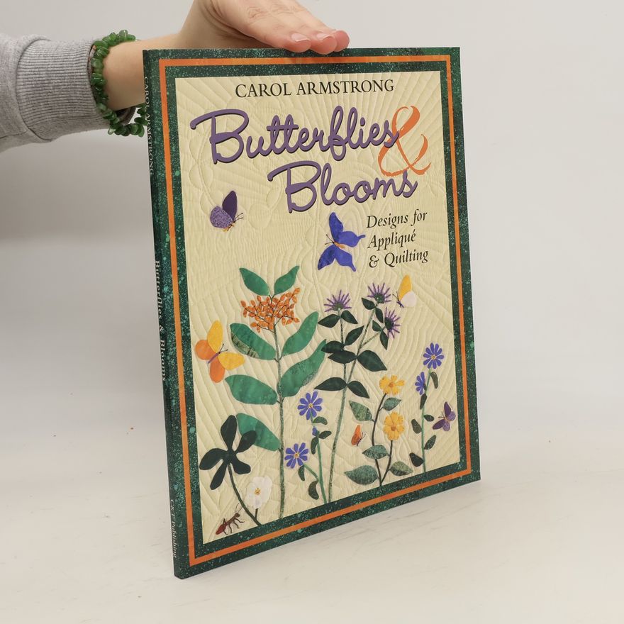 Carol Armstrong Butterflies & Blooms