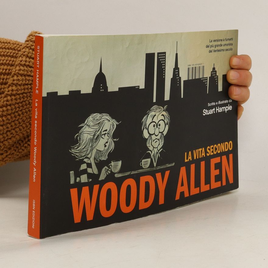 Stuart Hample La vita secondo Woody Allen
