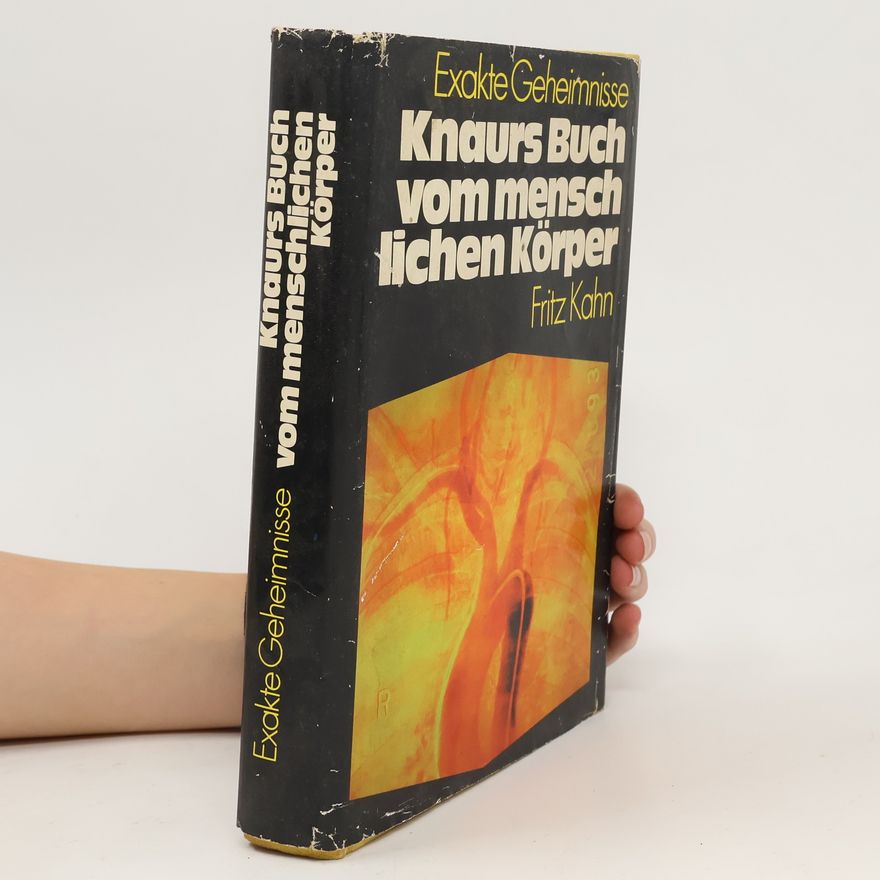 Fritz Kahn Knaurs Buch vom menschlichen Körper